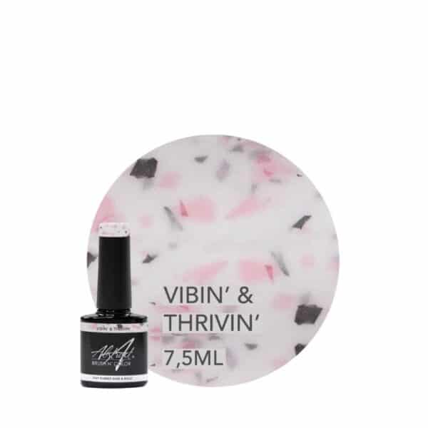 ABSTRACT - RUBBER BASE & BUILD - DAZZLING VIBIN' & THRIVIN' - 7.5ML